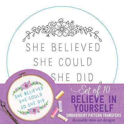 Transfers pour broderie 'believe yrslf'